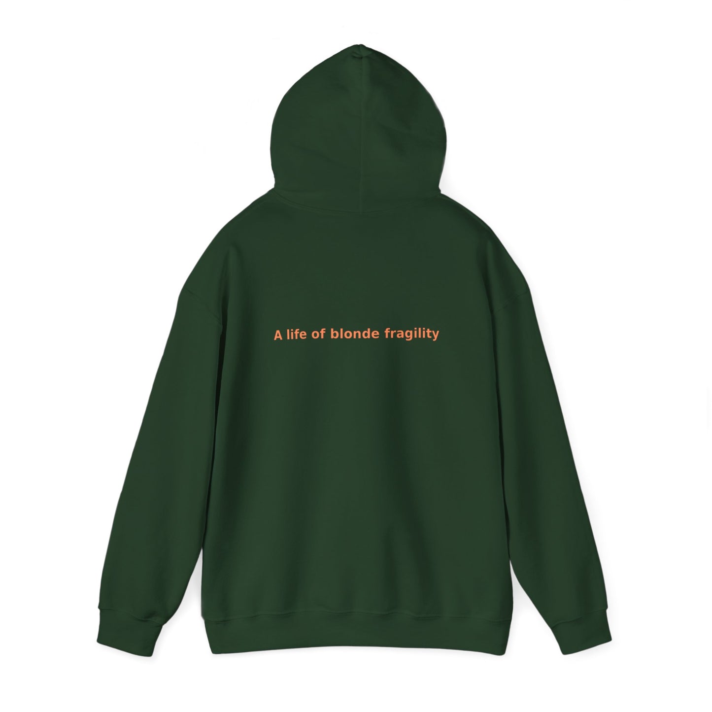 A Life of Blonde Fragility - Unisex Heavy Blend™ Hooded Sweatshirt