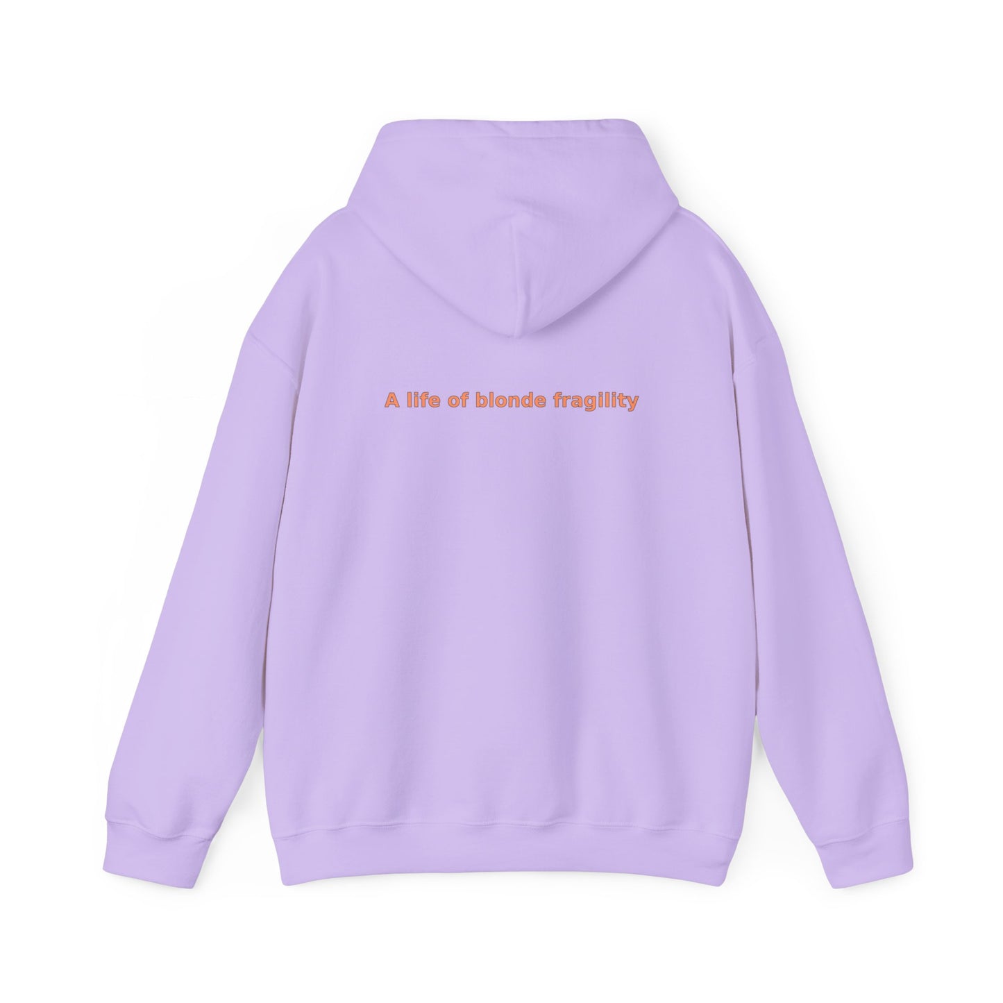 A Life of Blonde Fragility - Unisex Heavy Blend™ Hooded Sweatshirt