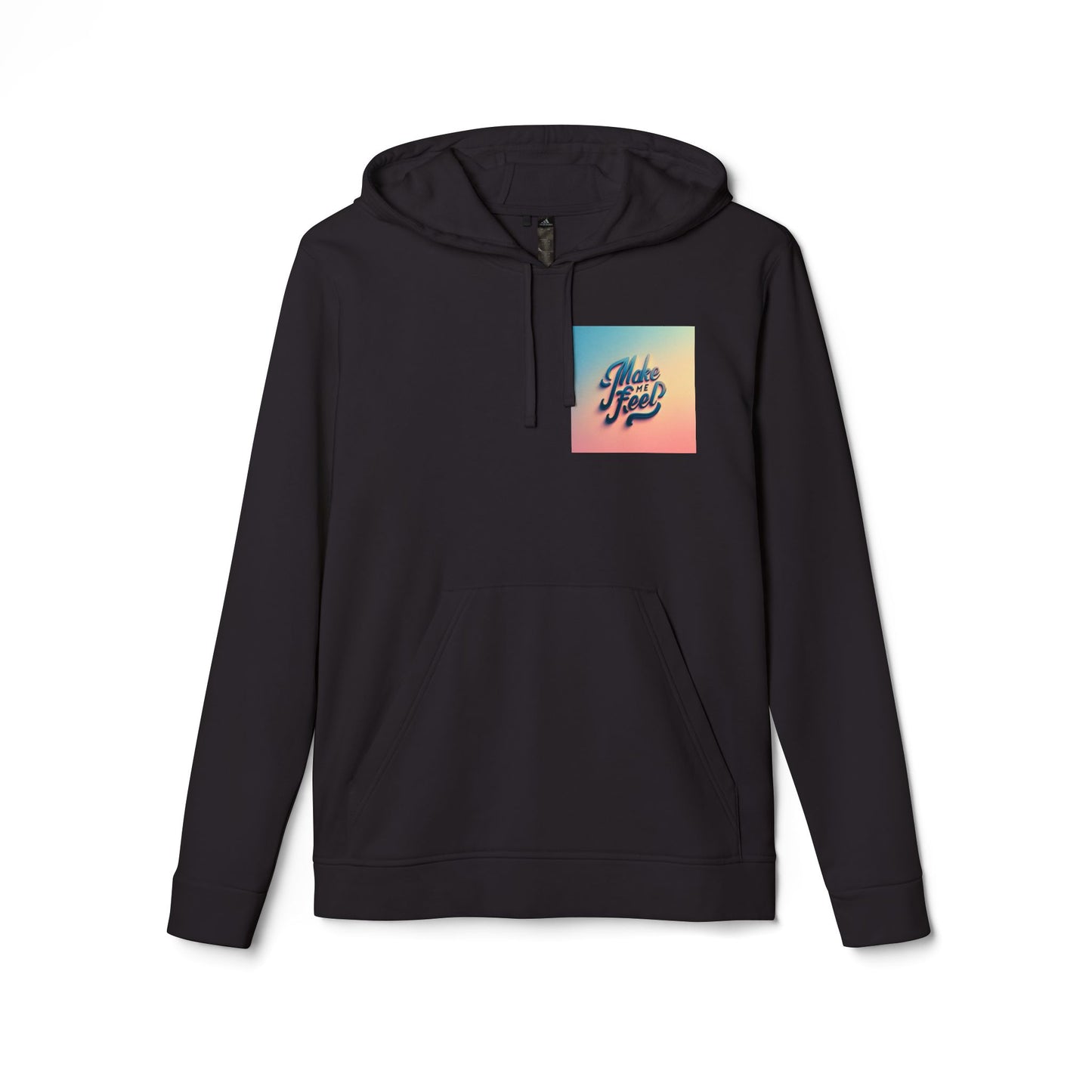 MAKE ME FEEL - adidas Fleece Hoodie