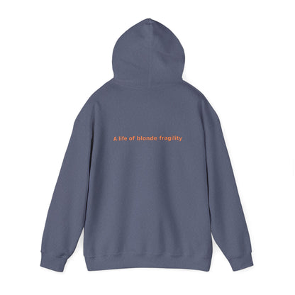 A Life of Blonde Fragility - Unisex Heavy Blend™ Hooded Sweatshirt