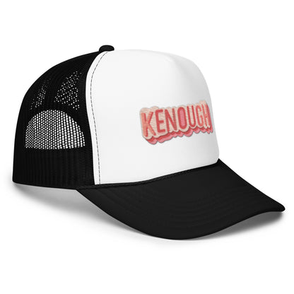 Kenough Foam trucker hat