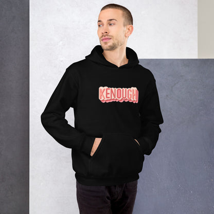 Kenough Unisex Hoodie