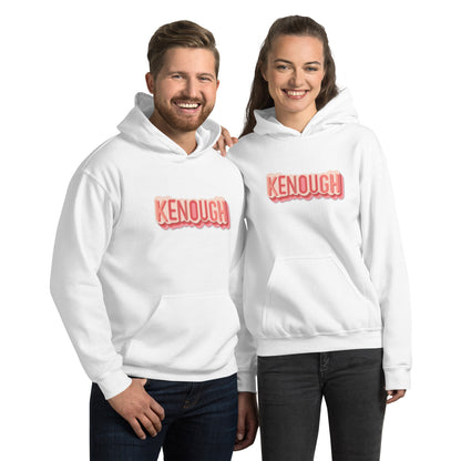 Kenough Unisex Hoodie