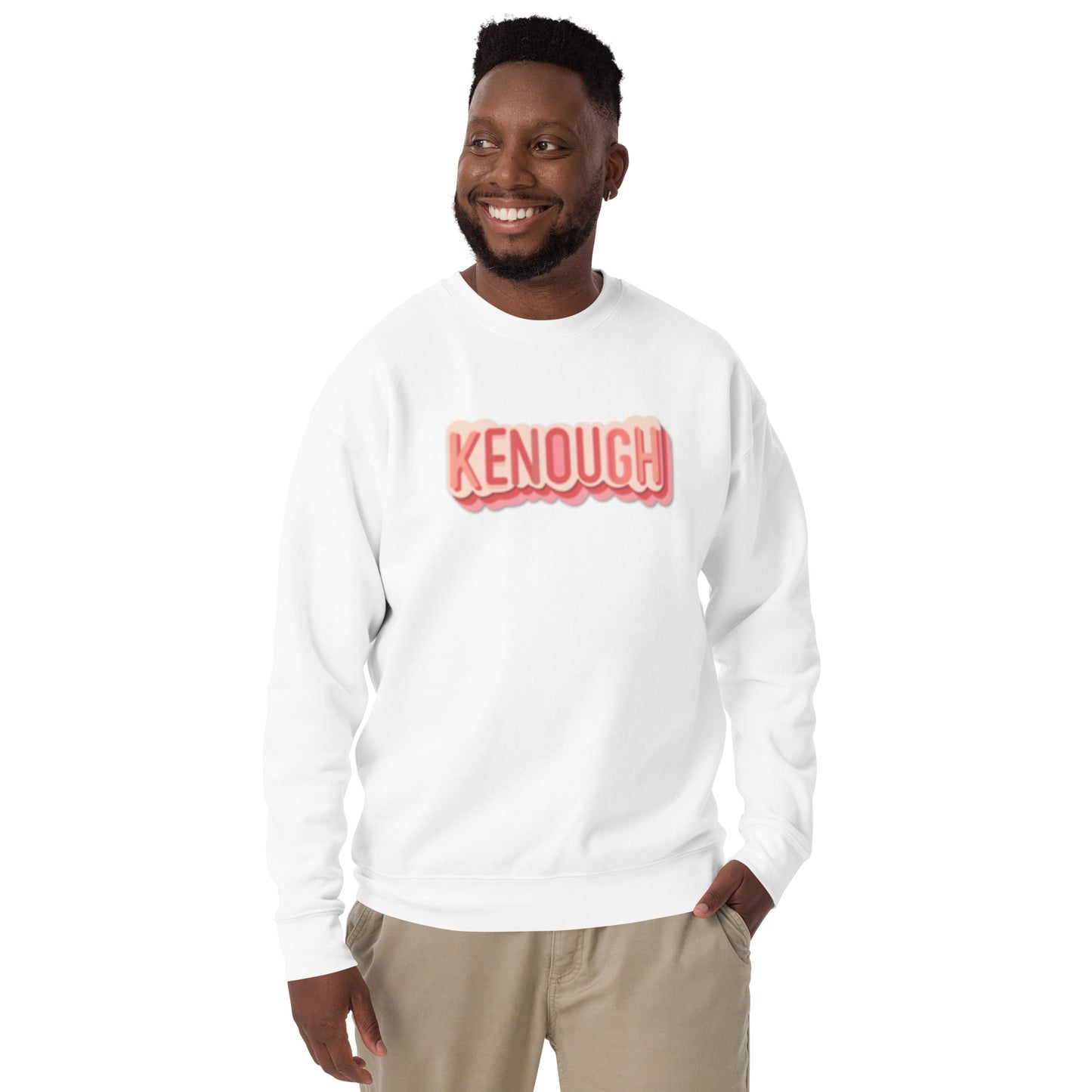 Kenough - Unisex Premium Sweatshirt